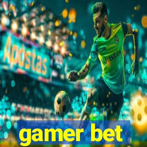 gamer bet